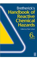 Bretherick's Handbook of Reactive Chemical Hazards