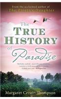 The True History of Paradise