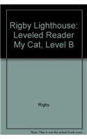 My Cat: Individual Student Edition (Levels B-D)(Rigby Lighthouse)