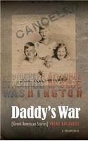 Daddy's War: Greek American Stories