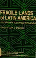 Fragile Lands of Latin America: Strategies for Sustainable Development