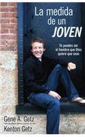 Medida de Un Joven, La