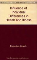 The Influence of Individual Differences in Health and Illness