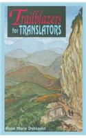 Trailblazers for Translators