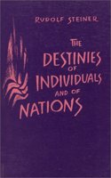The Destinies of Individuals and of Nations