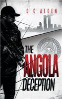 The Angola Deception