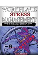 Workplace Stress Management