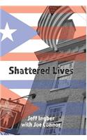 Shattered Lives: Overcoming the Fraunces Tavern Terror
