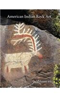 American Indian Rock Art, Volume 44