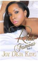Rich or Famous Part 3: Love or Stardom(3 Rich or Famous)