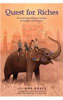 Quest for Riches: Four Teenagers Discover the Keys to Wealth and Prosperity