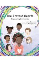 Bravest Hearts