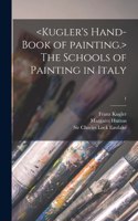 Schools of Painting in Italy; 1