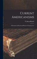 Current Americanisms