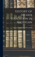 History of Higher Education in Michigan