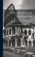 Vetus Latium Profanum