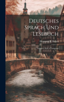Deutsches Sprach Und Lesebuch
