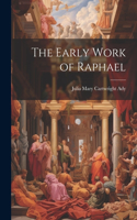 Early Work of Raphael