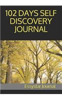 102 Days Self Discovery Journal