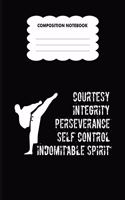 Composition Notebook Courtesy Integrity Perseverance Self Control Indomitable Spirit