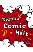 Blanko Comic Heft: 116 Seiten: Leere Comic Raster Zum Selbst Zeichnen