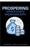 Prospering Where Every Expenses Turn