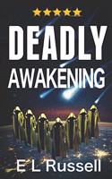 Deadly Awakening