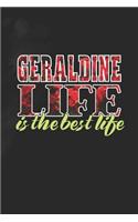 Geraldine Life Is The Best Life