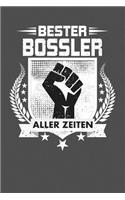 Bester Bossler Aller Zeiten: Punktiertes Notizbuch mit 120 Seiten zum festhalten für Eintragungen aller Art