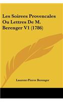 Les Soirees Provencales Ou Lettres De M. Berenger V1 (1786)