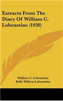 Extracts from the Diary of William C. Lobenstine (1920)