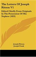 The Letters of Joseph Ritson V1
