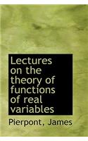 Lectures on the Theory of Functions of Real Variables