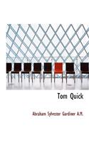Tom Quick