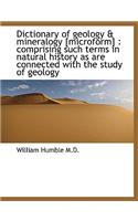 Dictionary of Geology & Mineralogy [Microform]