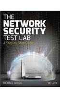 The Network Security Test Lab: A Step-by-Step Guide