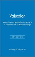 Valuation: Measuring and Managing the Value of Companies, 6e WPLS Student Package