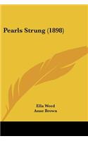 Pearls Strung (1898)