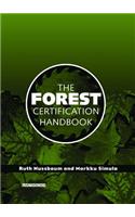 The Forest Certification Handbook