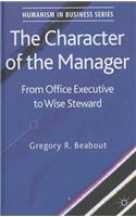 Character of the Manager