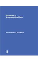 Gateways to Understanding Music