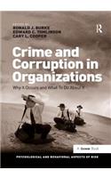 Crime and Corruption in Organizations