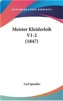 Meister Kleiderleib V1-2 (1847)