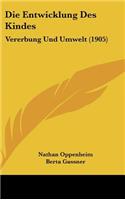 Die Entwicklung Des Kindes