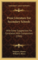 Prose Literature for Secondary Schools