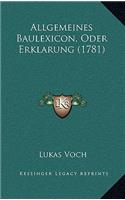 Allgemeines Baulexicon, Oder Erklarung (1781)