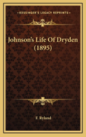 Johnson's Life Of Dryden (1895)