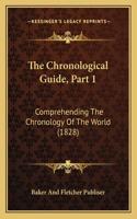 Chronological Guide, Part 1