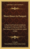 Three Hours In Pompeii