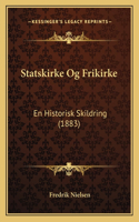 Statskirke Og Frikirke